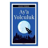 Sıfır 6 Yayınevi Ay'a Yolculuk - Jules Verne