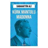 Sıfır6 Yayınevi Kürk Mantolu Madonna