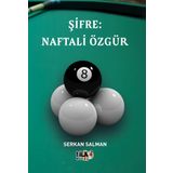 Sifre: Naftali Ozgur - Serkan Salman
