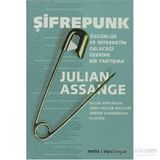 ŞIFREPUNK ÖZGÜRLÜK VE İNTERNETIN GELECEĞI ÜZERINE BIR TARTIŞMA - JULIAN ASSANGE