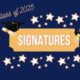 Sign Here! Class of 2025 Graduation Signature Book: A Guest Book for Grad Parties, Grad Night, Classmates, Family, Friends, and Teachers! (Blue)
