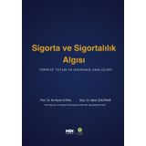 Sigorta Ve Sigortalılık Algısı - Ali Murat Vural