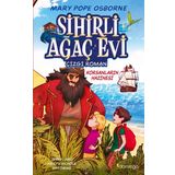Sihirli Ağaç Evi 4 - Korsanların Hazinesi (Çizgi Roman)