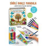 Sihirli Bahçe Mandala - 6 Renk Keçeli Kalem ve 75 Adet Çıkartma Hediyeli 3+
