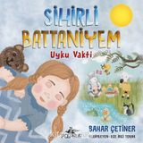 Sihirli Battaniyem Uyku Vakti - Bahar Çetiner