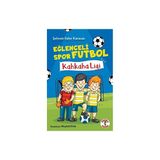 Sihirli Kalem Eğlenceli Spor Futbol - Şebnem Güler Karacan 80 Sayfa Türkçe Masal & Öykü Kitabı 6-12 Yaş Aralığı İçin