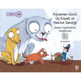 Sihirli Matematik Masalları 11 - Kocaman Gözlü Üç Köpek ile Hazine Sandığı