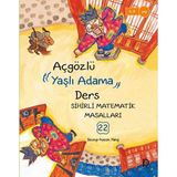 Sihirli Matematik Masalları 22 - Aç Gözlü Yaşlı Adama Ders