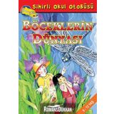 Sihirli Okul Otobüsü Böceklerin Dünyası - Joanna Cole - Bruce Degen