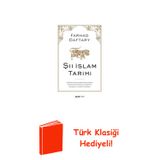 Şii Islam Tarihi + Türk Klasiği Hediye