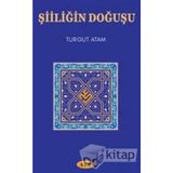 Şiiliğin Doğuşu - Turgut Atam