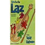 ŞİİRLERLE LAZ KARADENIZ FIKRALARI - TALÂT SAIT HALMAN