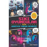 Sıkı Oyuncular İçin Kariyer Yapma Rehberi - Craig Steele