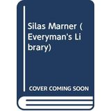 Silas Marner (Everyman's Library) Eliot, George