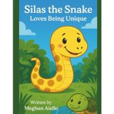Silas the Snake: Loves Being Unique (Character Critters Bedtime Stories)