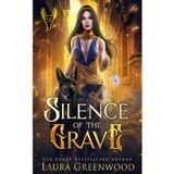 Silence of the Grave (The Apprentice Of Anubis, Band 18)