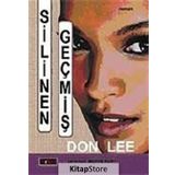SILINEN GEÇMİŞ - DON LEE