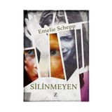 Silinmeyen - Emelie Schepp