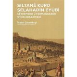Sıltane Kurd Selahadin Eyübi / İhsan Colemergi