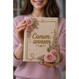 Şımartan Anneler Günü Hediyesi Anı Defteri 31x23 cm,Kumaş Kaplı Hatıra Albümü, Canım Annem Yazılı Özel Tasarım Defter ve Kitap Kabı