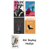 Şimdi Sevişme Vakti + Genç Kız Kalbi + Nat Tate + Değirmen + Kör Baykuş