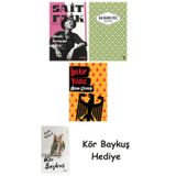 Şimdi Sevişme Vakti + Yaslı Mızıka + Alman Ekmeği + Kör Baykuş