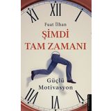 Şimdi Tam Zamanı - Fuat İlhan
