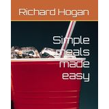 Simple meals made easy (when irish eyes are smiling, Band 2)