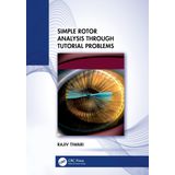 Simple Rotor Analysis through Tutorial Problems