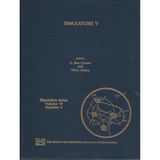 Simulators V Proceedings of the Scs Simulators Conference 1988 18-21, April 1988 Orlando, Florida (Simulation Series)