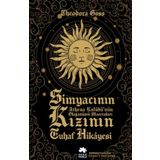 Simyacının Kızının Tuhaf Hikayesi - Athena Kulübü’nün Olağanüstü Maceraları-Birinci Kitap