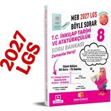 Sinan Kuzucu 2027 8. Sınıf Lgs Meb Böyle Sorar T.c. Inkılap Tarihi ve Atatürkçülük Soru Bankası