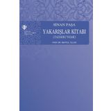Sinan Paşa Yakarışlar Kitabı (Tazarruname) - Prof. Dr. Mertol Tulum
