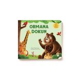Sincap Kitap Sincap Ilk Dokun Hisset Oyna Öğren Kitabım - Ormana Dokun