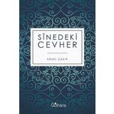 Sinedeki Cevher - Kamil Çakır
