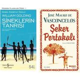 Sineklerin Tanrısı - Sir William Gerald Golding - Şeker Portakalı - Jose Mauro De Vasconcelos