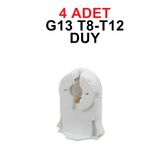 Sinektech 4 Adet G13 T8-t12 Floresan Lamba Duyu - Etanj Armatür Duyu