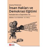 Sinema Filmleriyle İnsan Hakları ve Demokrasi Eğitimi Kadrajda Ha