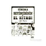 SINEMA SEYIRCISININ EL KİTABI - ADO KYROU