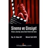 Sinema ve Cinsiyet - Afişten Jeneriğe James Bond Filmlerinde Kadın