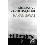 SINEMA VE VAROLUŞÇULUK - HAKAN SAVAŞ