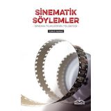 Sinematik Söylemler Sinema Filmlerinin Felsefesi - Mümbit Yayınları
