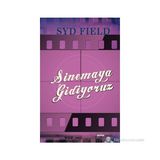 SINEMAYA GIDIYORUZ - SYD FIELD