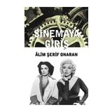 SINEMAYA GİRİŞ - ÂLIM ŞERİF ONARAN