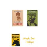 Sınıf Arkadaşım Atatürk + Dünyanın Merkezine Yolculuk + Siyah İnci Hediye