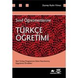 SINIF ÖĞRETMENLERİNE TÜRKÇE ÖĞRETİMİ - ZEYNEP AYDIN YILMAZ