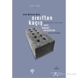 Sınıftan Kaçış - Ellen Meiksins Wood