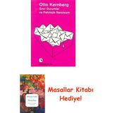 Sınır Durumlar ve Patolojik Narsisizm + Masallar Kitabı - Hayır