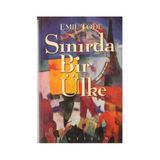 SINIRDA BIR ÜLKE - EMIL TODE