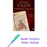 Sınırdışı Saatler + Renkli Fosforlu Kalem - Hayır